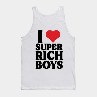 I Heart Super Rich Boys v2 Tank Top